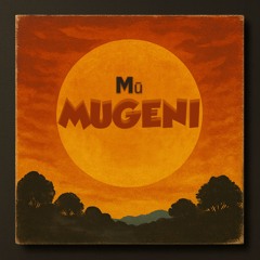 Mū - Mugeni (Preview - WIP 20250630)