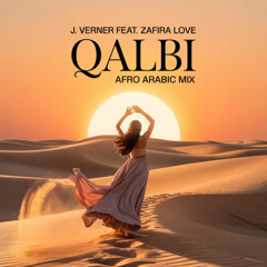 J.Verner, Zafira Love - Qalbi (Afro Arabic Mix)