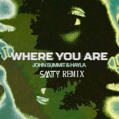 John Summit - Where You Are (SMTTY Remix)(FREE DOWNLOAD)