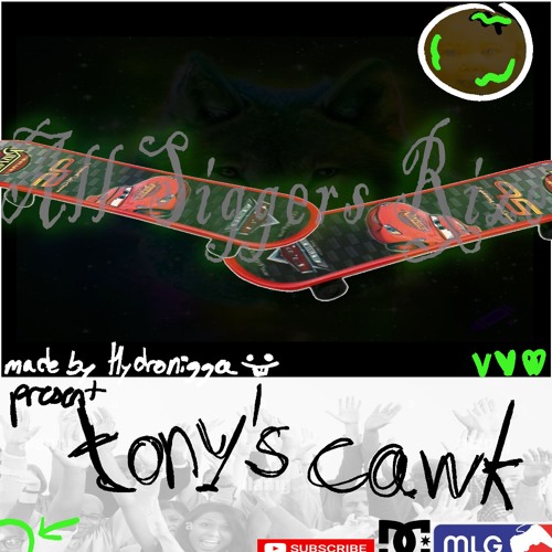 tony hawk (saint. anthem) but its its literally just my voice (cover art-prodbyMACS)