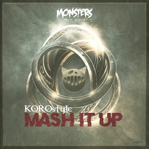 KOROstyle - "Mash It Up" [#MM042] (OUT NOW)