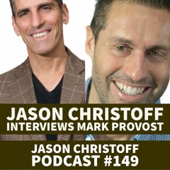 Jason Christoff - Jason Christoff Interviews Mark Provost