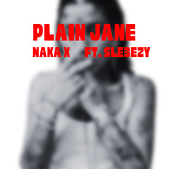 Plain Jane ft. Sle3ezy