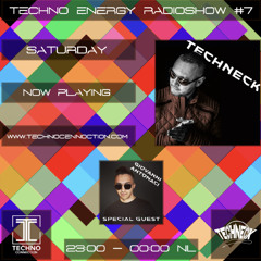 Techno Energy Radioshow #7 Part 2 - Techneck