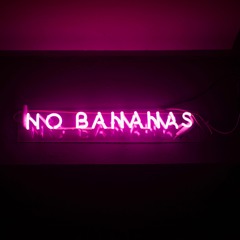 no bananas have a nice day