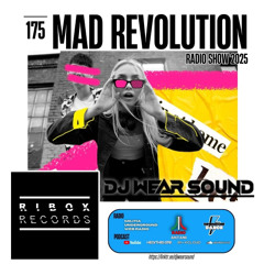 Mad Revolution 175 mixed by Dj Wear Sound