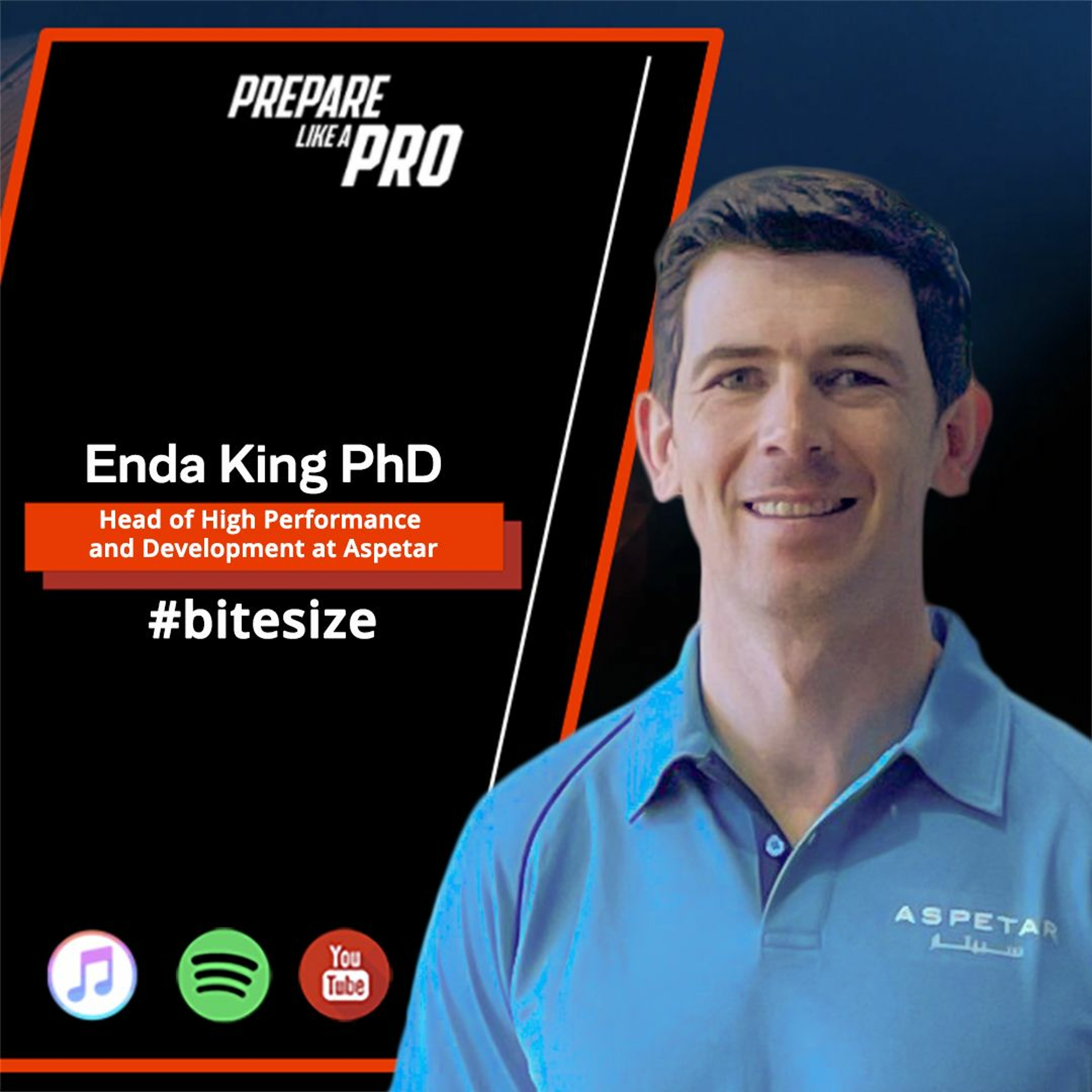 #bitesize - Enda King PhD, Head of High Performance and Development at Aspetar episode artwork