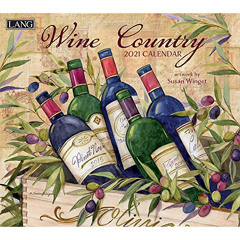 [VIEW] KINDLE 💏 Wine Country 2021 Calendar by  Susan Winget [EPUB KINDLE PDF EBOOK]