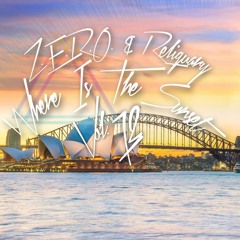 Z.E.R.O. & Reliquary ft. Thomas Datt - Where Is The Sunset Vol. 72