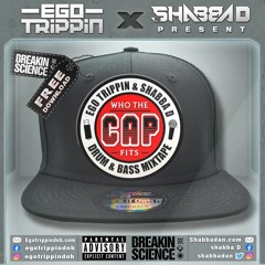 Ego Trippin & Shabba D - Who The Cap Fits Mixtape