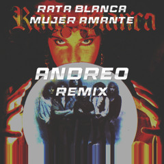 Rata Blanca - Mujer Amante (Andreo Remix) [Cropped] | FULL VERSION ON BANDCAMP | Psy-trance