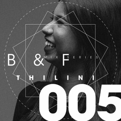 Brouqade & Friends Mix Series 005 _ Thilini