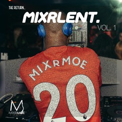 Mixrlent Vol. 1