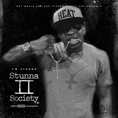 YM Stunna - Stunna 2 Society