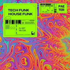 DJ Set - Tech Funk x Tech House  - 20/09/2025