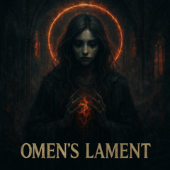 Omen's Lament