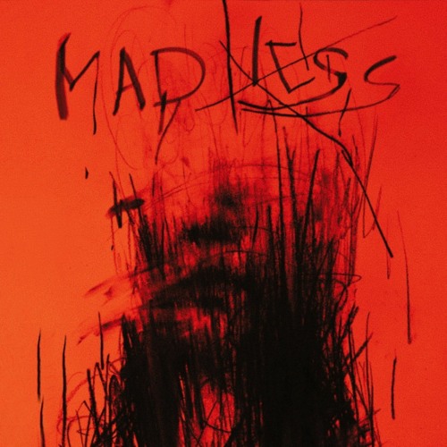 MADNESS [Now on Spotify & Apple Music]