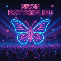 Neon Butterflies