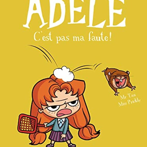 PDF gratuit C'est pas ma faute ! (Mortelle Adèle #3) - VYhlhQoB2f