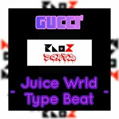 Gucci’ ( #JuiceWrld #TypeBeat ) Prod By. KNO❌