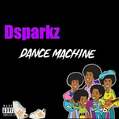 DSparkz  (Dance Machine)