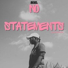 No Statements - Bizzy BalBoa