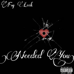 Needed You ( Prod. Drkside x Jacob Lincoln )
