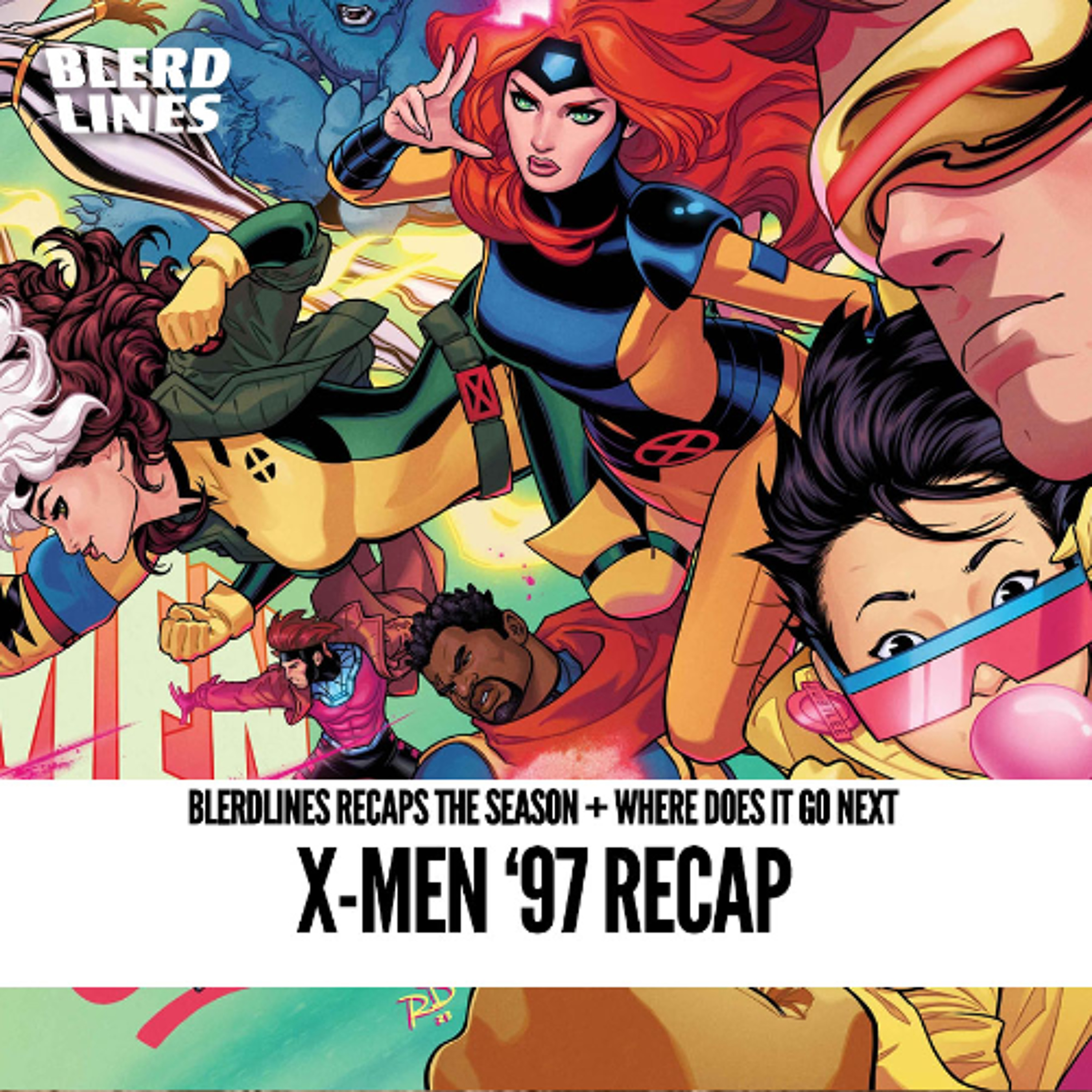 X-Men '97 Recap episode artwork