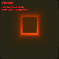 Lessons Of Fire And Light Version 1