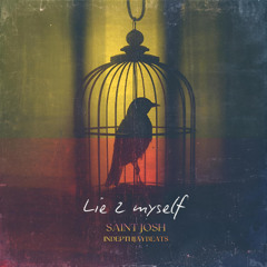 Lie 2 Myself