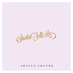 Ariana Grande - Santa Tell Me (RNH Remix)