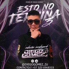 ESTO NO TERMINA 3 ediciónmedayork(live sesión)