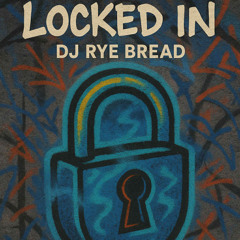 Locked In