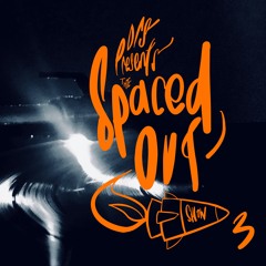 DRS presents Spaced Out - Episode 3