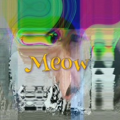 Meow