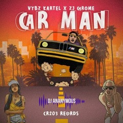 Vybz Kartel X Dj Ananymous - Car Man (2023) Club Edit Intro