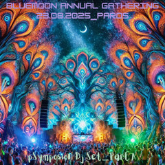 BlueMoon Annual Gathering 23.08.25 Paros_Part A