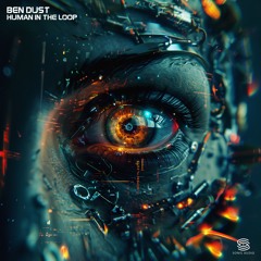 Ben Dust - Human In The Loop
