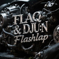 FLAQ & Dju:n - Flashlap