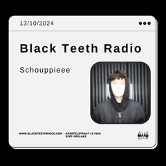 Black Teeth Radio: Ninety Three Collective with Schouppieee (13-10-2024)
