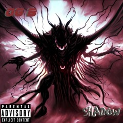 Shadow
