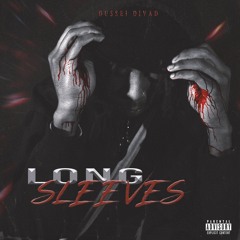 Long Sleeves xx [prod. by RellyMade]