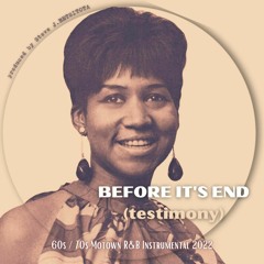BEFORE IT'S END - 60s / 70s R&B Instrumental