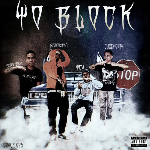 Stream Down Yo Block Feat Yc4 X Glizzy Grey X Trrip Sosa Prod By Glxcknobeat X Ilikeitmendez