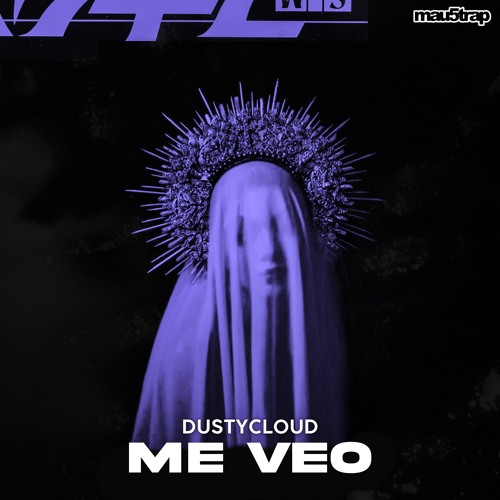 Dustycloud - Me Veo