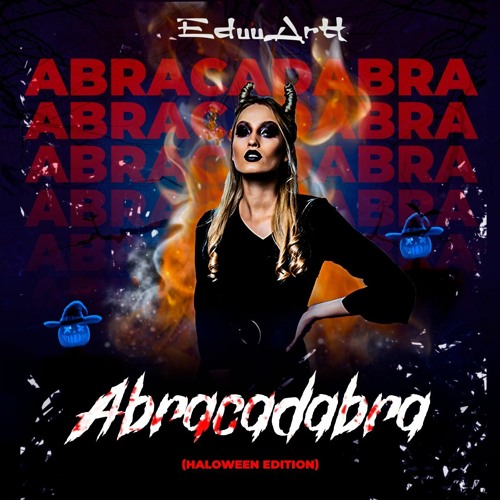 ABRACADABRA (Halloween Edition)