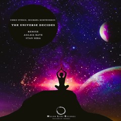 Chris Sterio, Michael Kortenhaus - The Universe Decides (Stan Seba Remix) [Molon Labe Records]