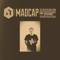 The Creative Wax Show - Hosted By Madcap - 29-06-25