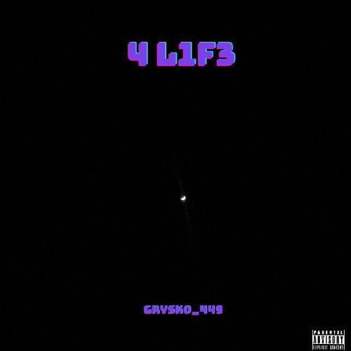 Grysko_449 - 4 L1F3 ( inthedark4l1f3 )
