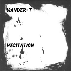 Hesitation